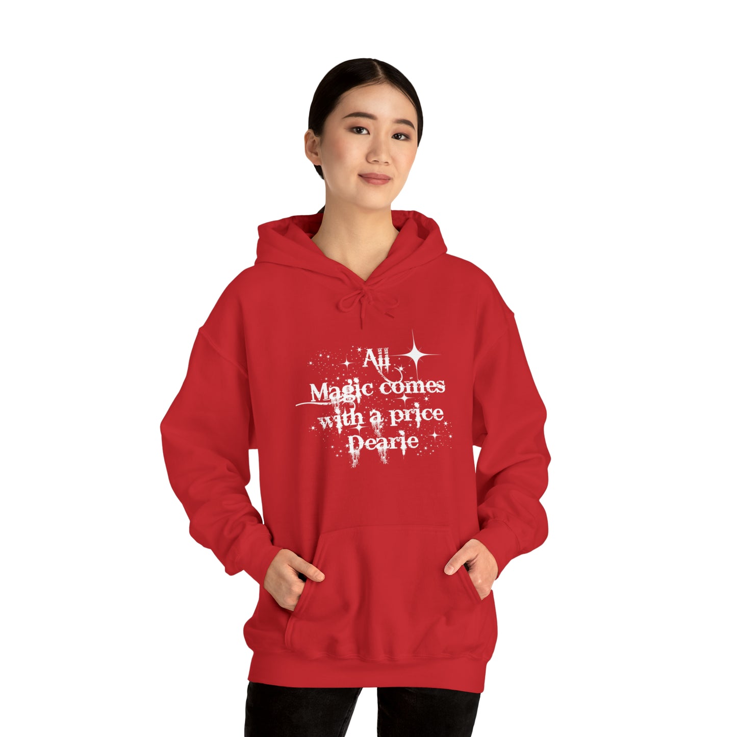 Once upon a time hoodie, funny sweatshirt,All magic comes with a price,Sweatshirt,best friend gift,adults gift,humor,Hooded Sweatshirt