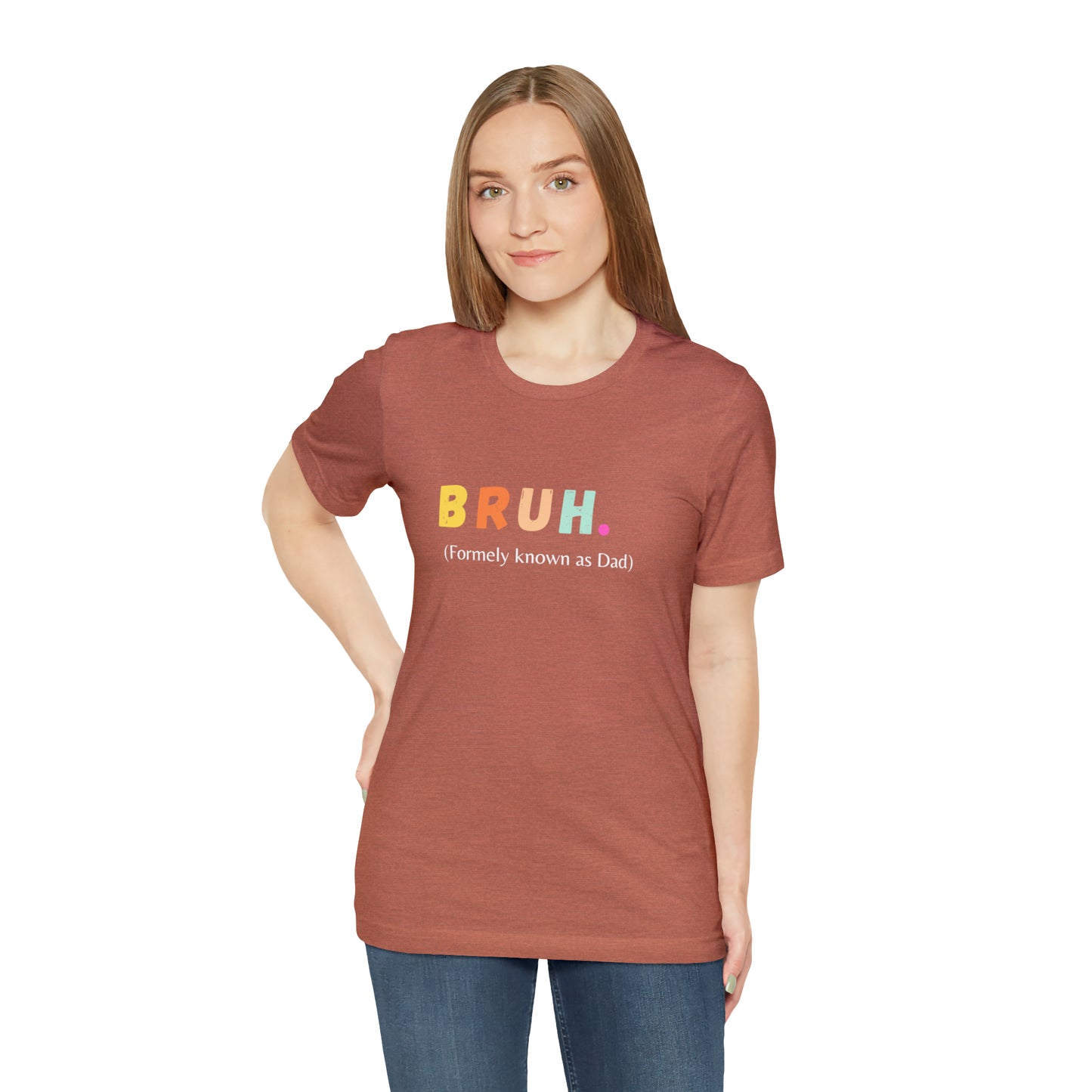 Bruh funny Dad shirt Dad t shirt gift for dad funny father's day gift for him vacation shirt best friend gift