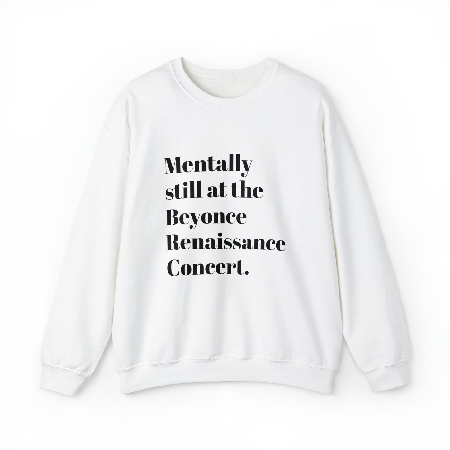 Mentally still Beyoncé concert sweater Beyhive merchandise funny gift Queen Bey fan Renaissance World Tour Tickets, BeyHive merch office
