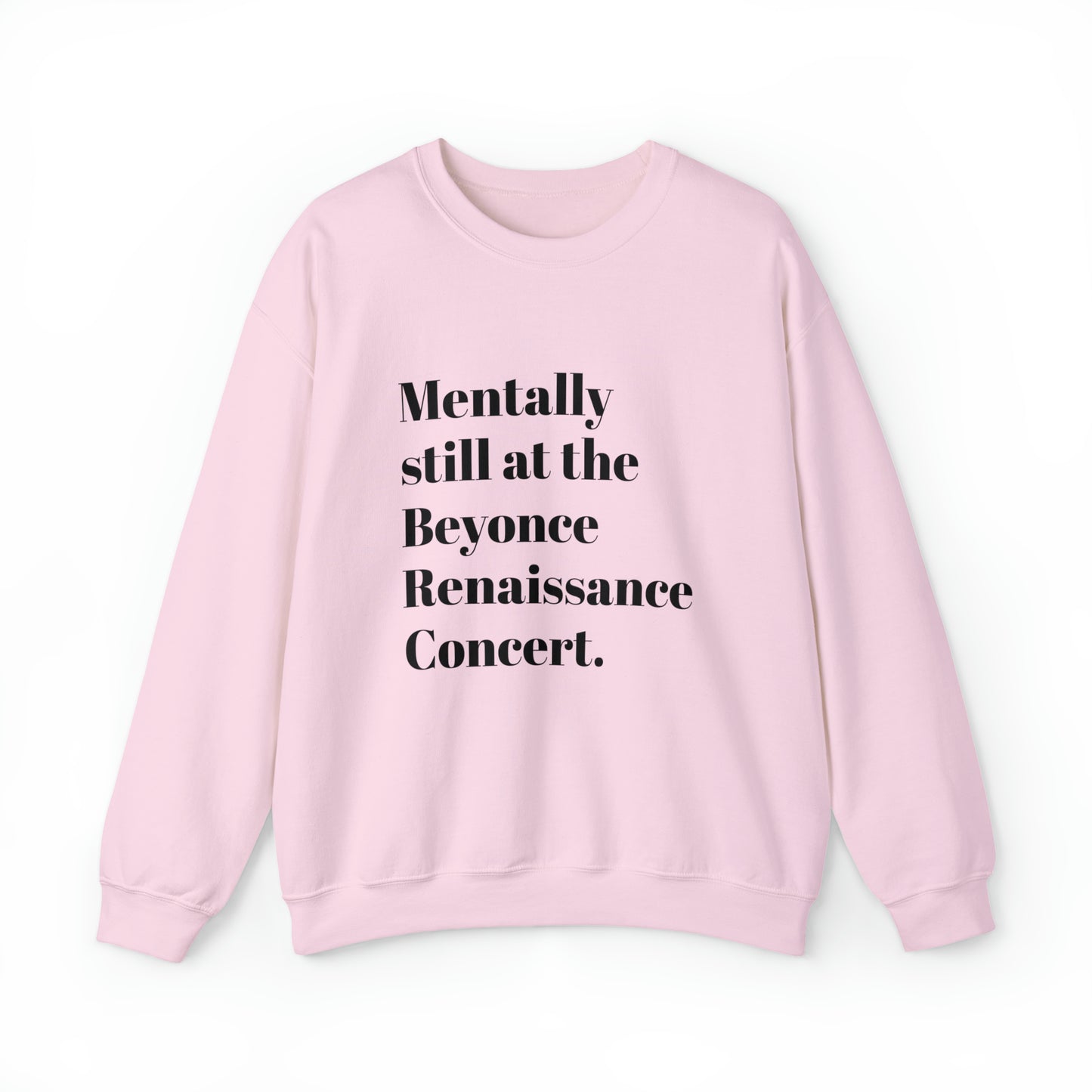 Mentally still Beyoncé concert sweater Beyhive merchandise funny gift Queen Bey fan Renaissance World Tour Tickets, BeyHive merch office