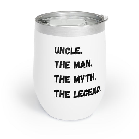 Uncle the man the myth the Legend tumbler gift for uncle brother gift padrino gift Chill Wine Tumbler coffee mug tea cup