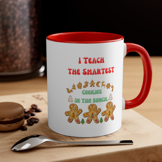 Smartest cookies mug teacher Christmas mug teacher gift coffee mug Christmas gift for her for him tea gift for him 11oz Christmas coffee mug