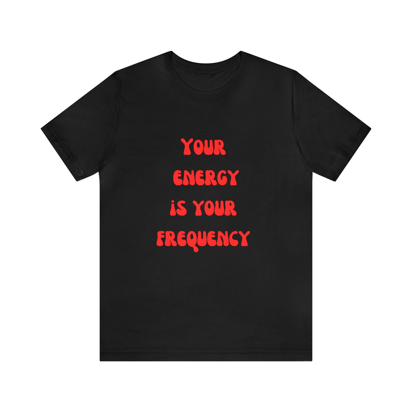 Your Energy Is Your Currency T-Shirt, Aesthetic Shirt, Trendy Shirt, Shirt With Words On Back Tumbrl Positive Tee Gift for him Gift for her