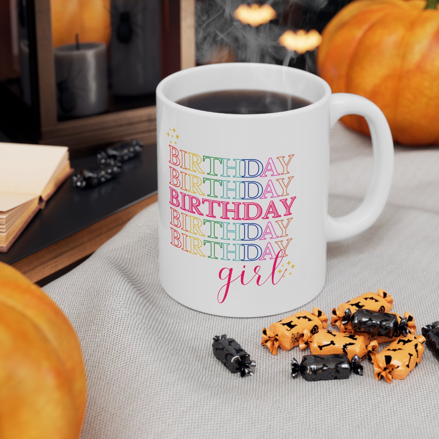 Birthday girl mug Christmas gift birthday party gift lover gift coffee lover gift tea lover gift for her gift for him Mug 11oz
