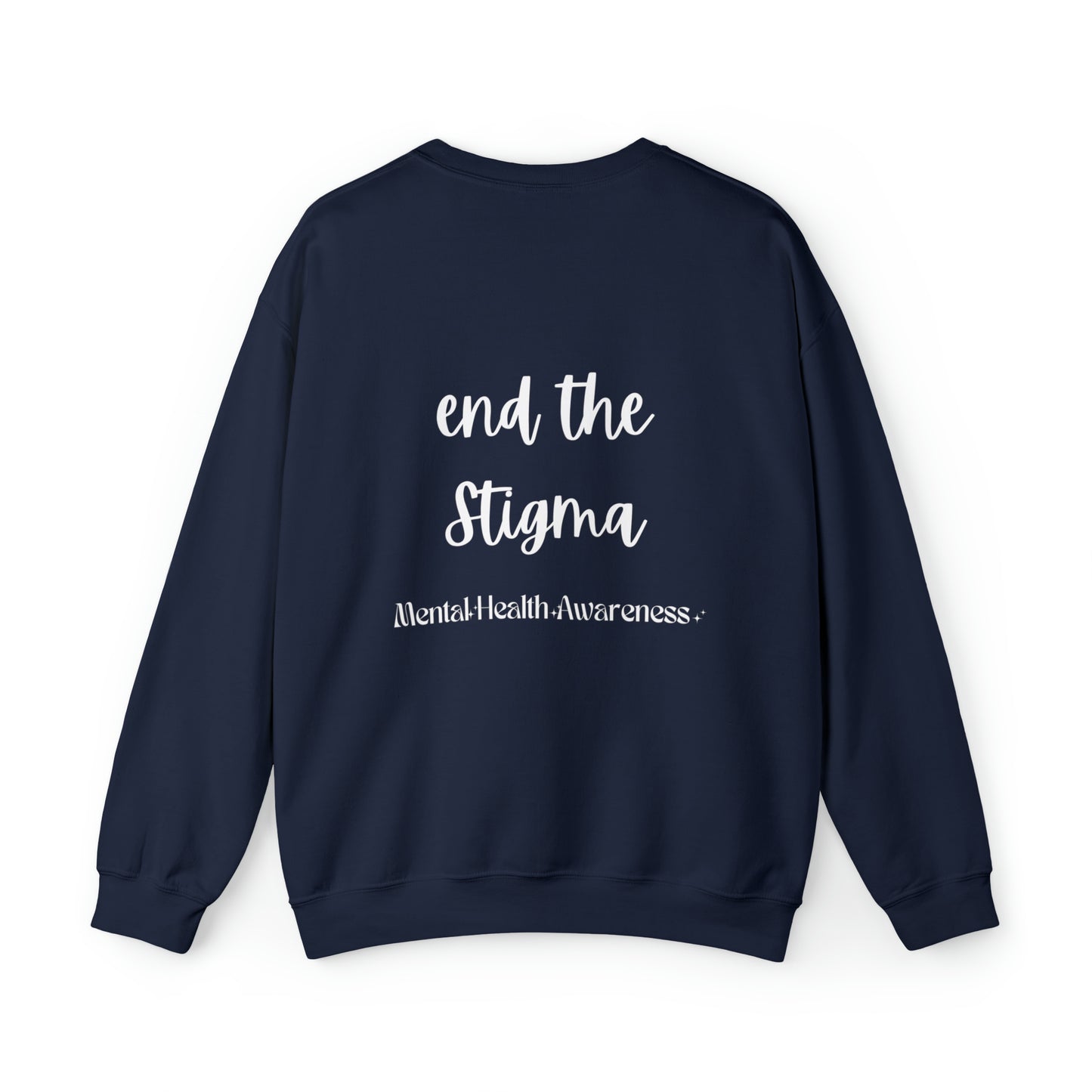 End the stigma sweatshirt mental awareness sweatshirt self care sweater anxiety sweatshirt psychologist tee Motivational shirt