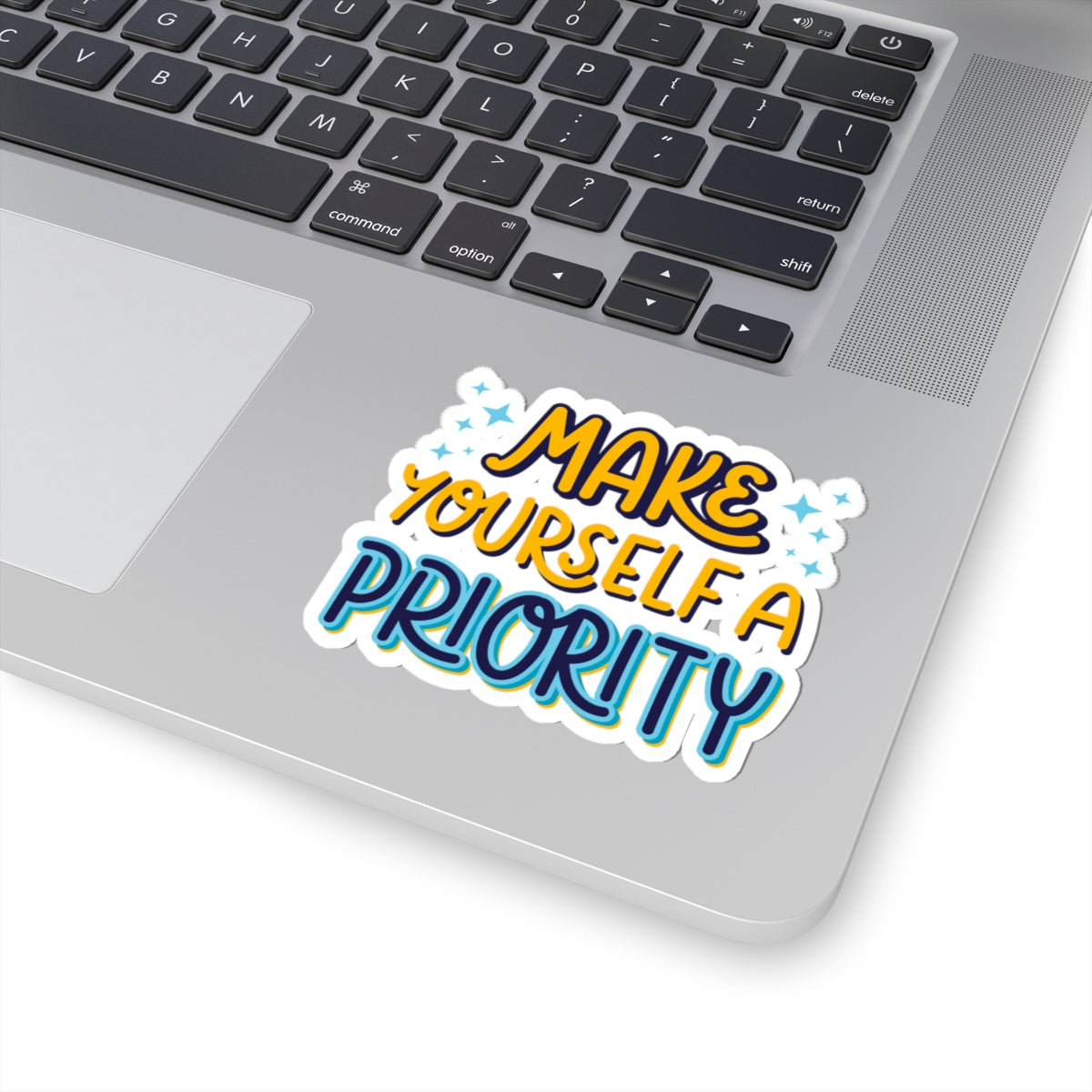 Selfcare sticker motivational sticker make yourself a priority sticker funny Beautiful sticker loved gift for her sticker vday gift