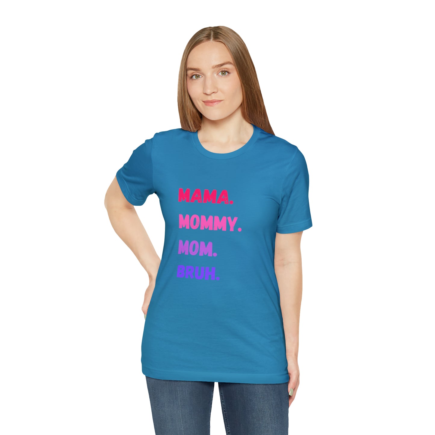 Mama Mommy Mom Bruh shirt, Mama shirt, gift for Mom, funny gifts for mom, vacation shirt, gift for mom, wife shirt, best friend gift,travel