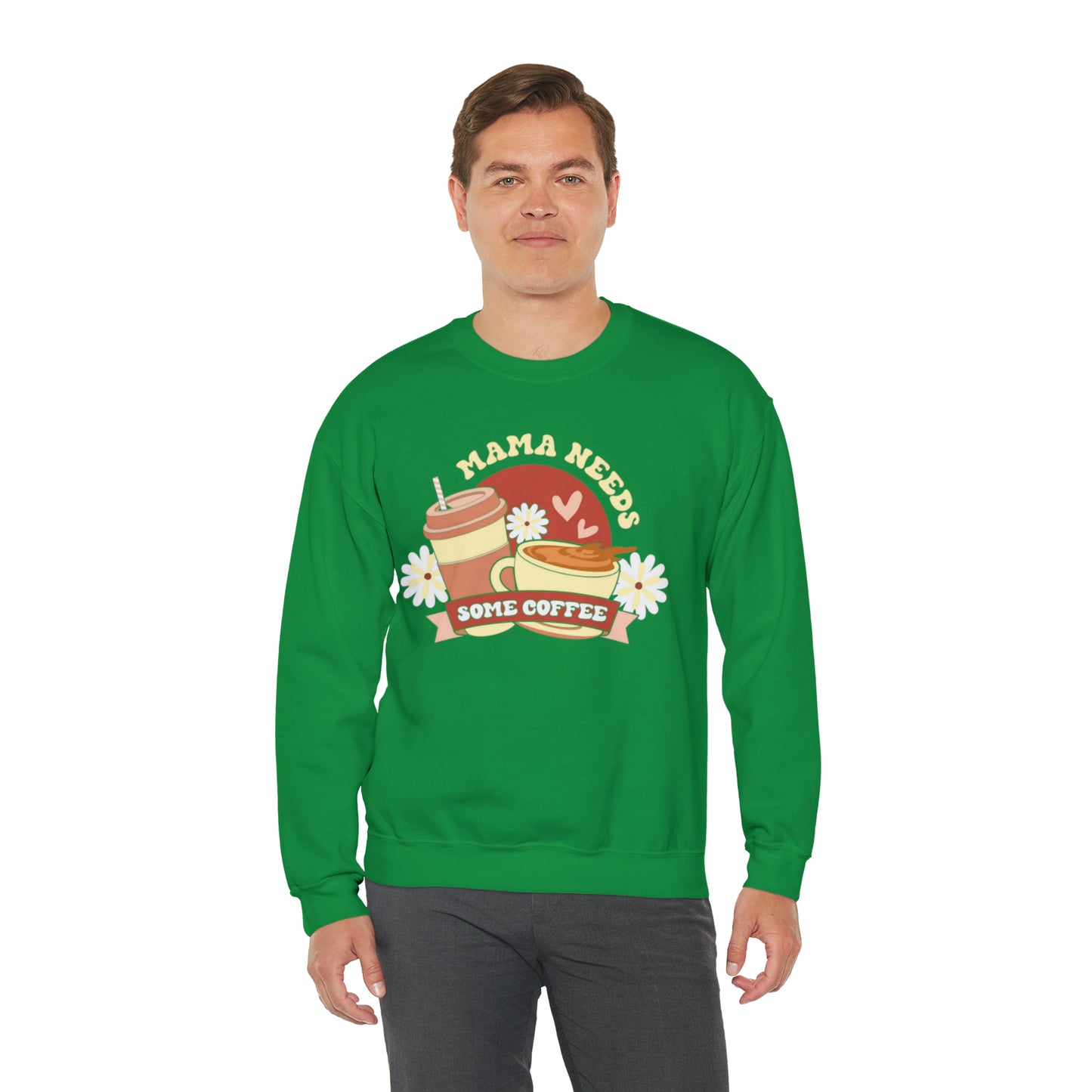 Mama needs Coffee sweater, Mom sweatshirt, Gift for mom, Christmas gift for her, yoga wear for her, for him,Birthday gift for her,Galantin