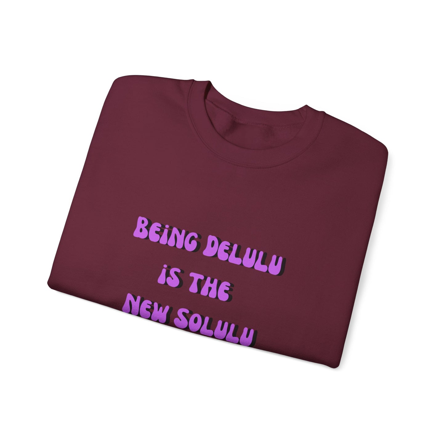 Being delulu is the new Solulu sweater dreamer sweater motivational sweater aesthetic gift funny tiktok birthday gift for her Christmas gift