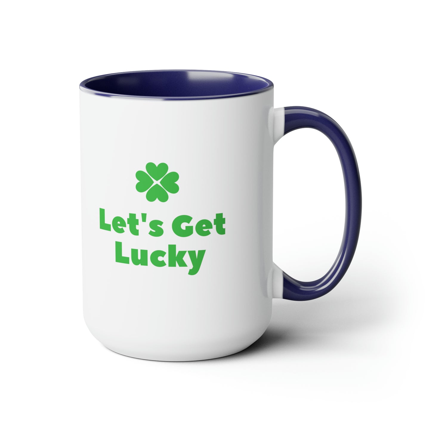 Let's get lucky mug Love mug Valentine's Day St Patrick's Day gift for her Coffee gift for him Mug  heart mug gift for her Mug wife