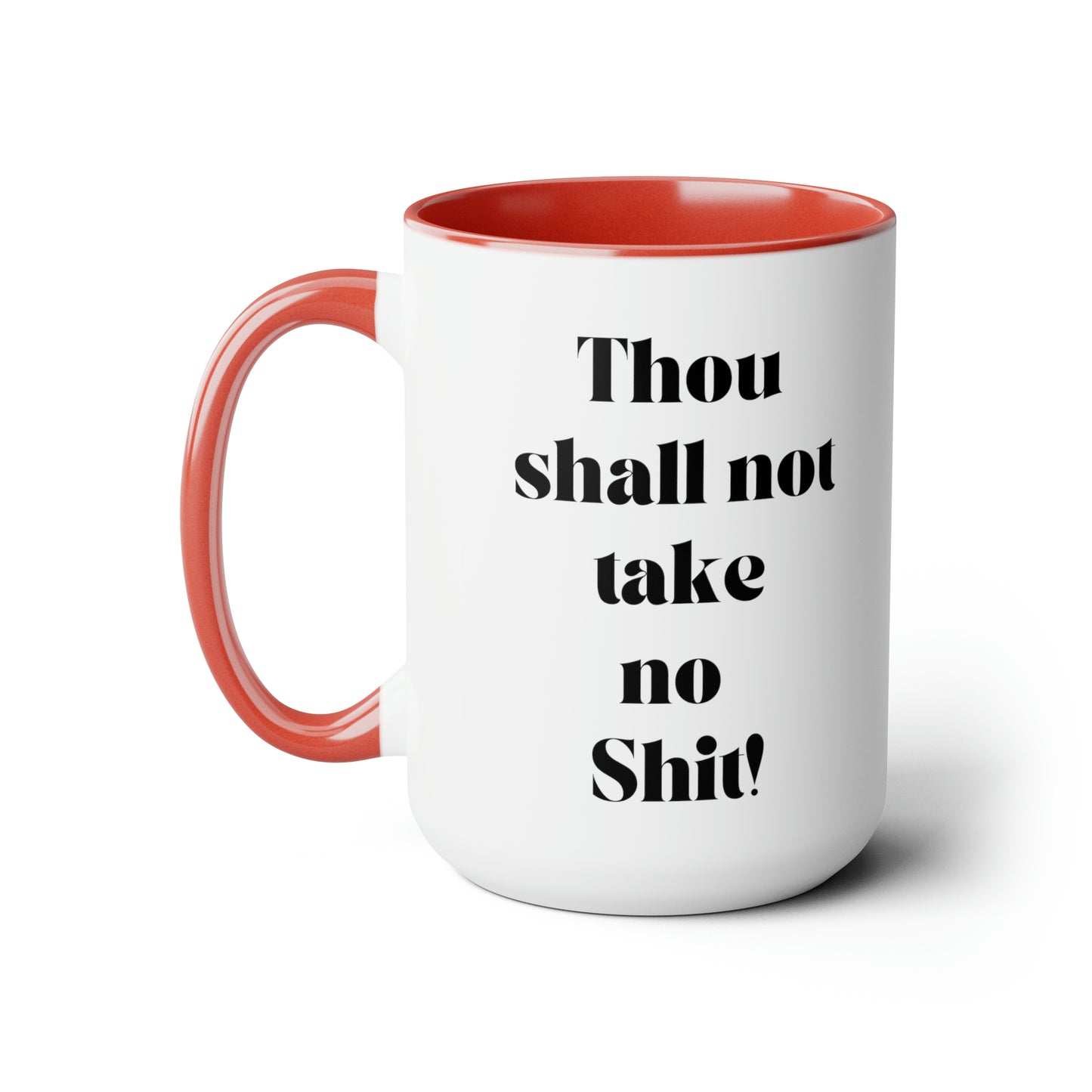 Thou shall not take no shit mug Boss Positive affirmations Coffee Mug boss mug birthday gift girlfriend gift boss mug gift for her Mugs tea