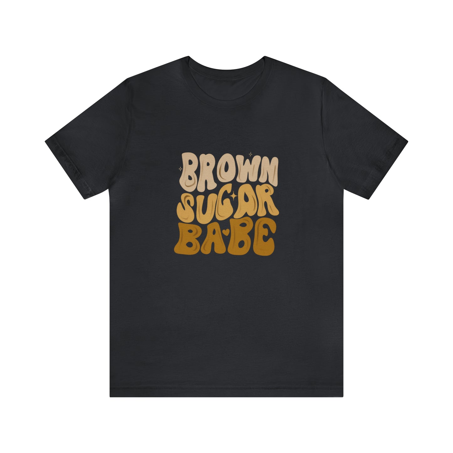 Brown Sugar Babe shirt, Gift for her, gift for him, Birthday shirt, Family vacation shirts, Unisex Jersey Short Sleeve Tee