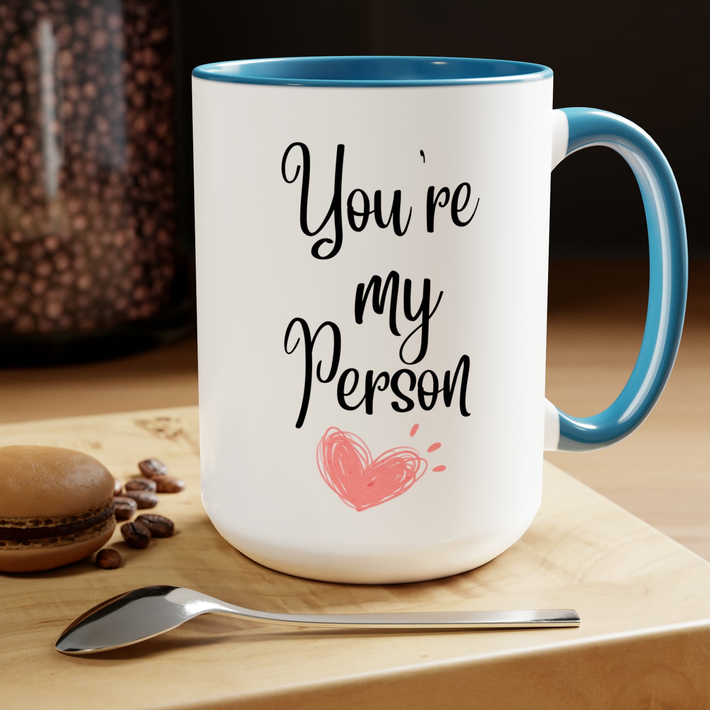 You're my person mug Christmas mug gift for mom gift mug Floral mug gift for her Mug funny gift for wife Coffee Mug Christmas gift