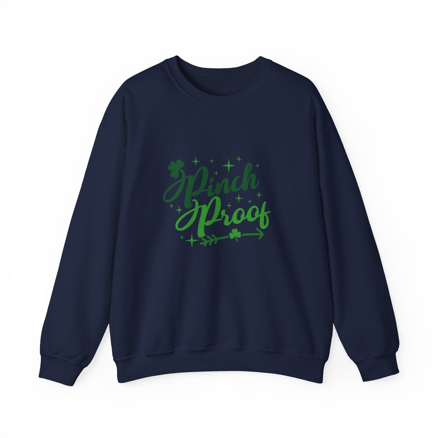 Funny St Patrick's Day sweater pinch proof sweatshirt St Paddys sweatshirt valentines shirt gift for her best friend gift galentines day