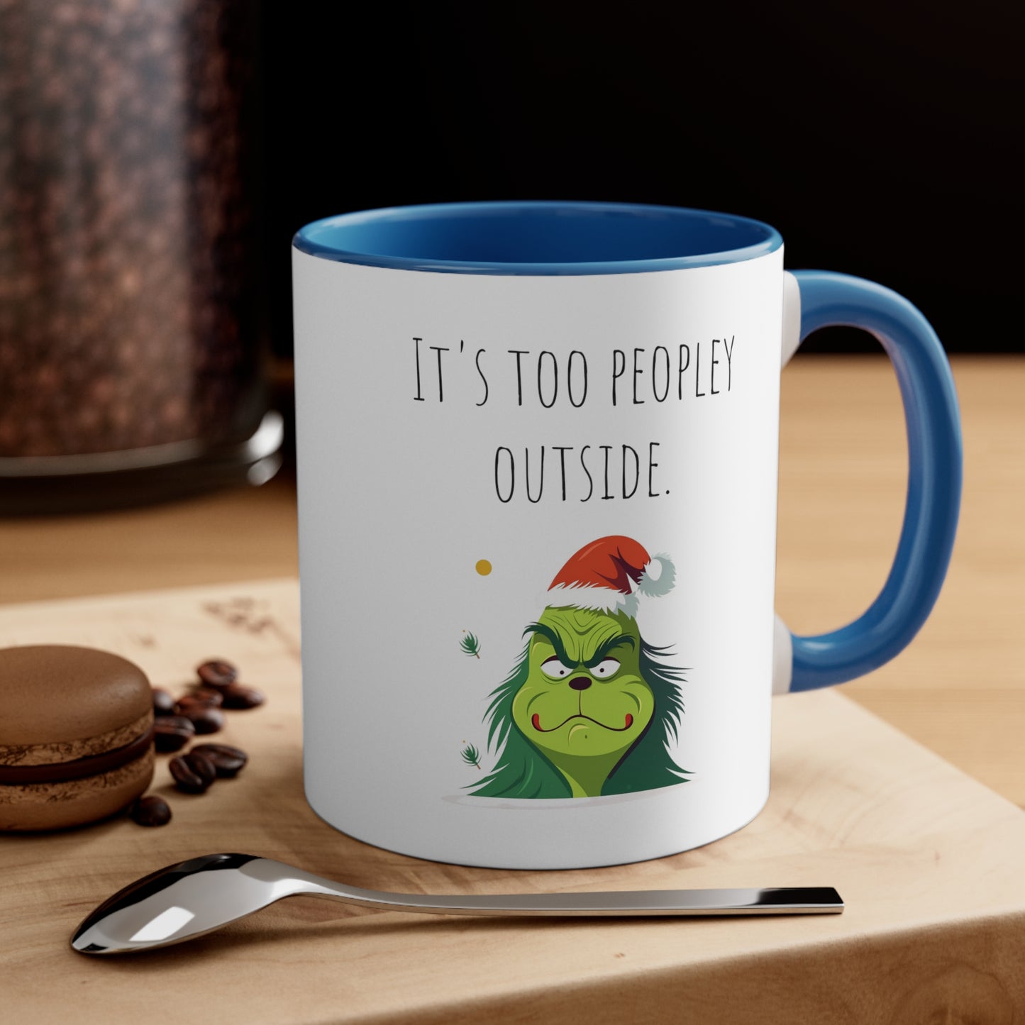 Too peopley outside mug gift for Christmas gift for her gift favorite aunt gift coffee lover gift tea gift for her coffee Mug 11oz