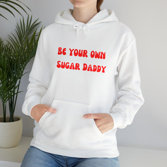 Be your own sugar daddy sweater birthday sweater Christmas gifts Sweatshirt Gift for him Gift for Mom Gift