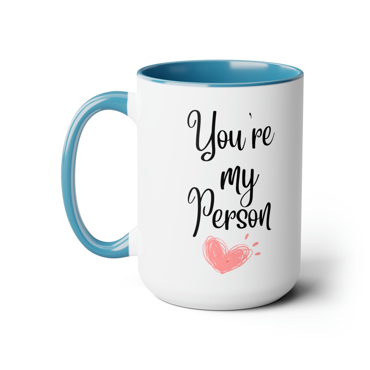 You're my person mug Christmas mug gift for mom gift mug Floral mug gift for her Mug funny gift for wife Coffee Mug Christmas gift