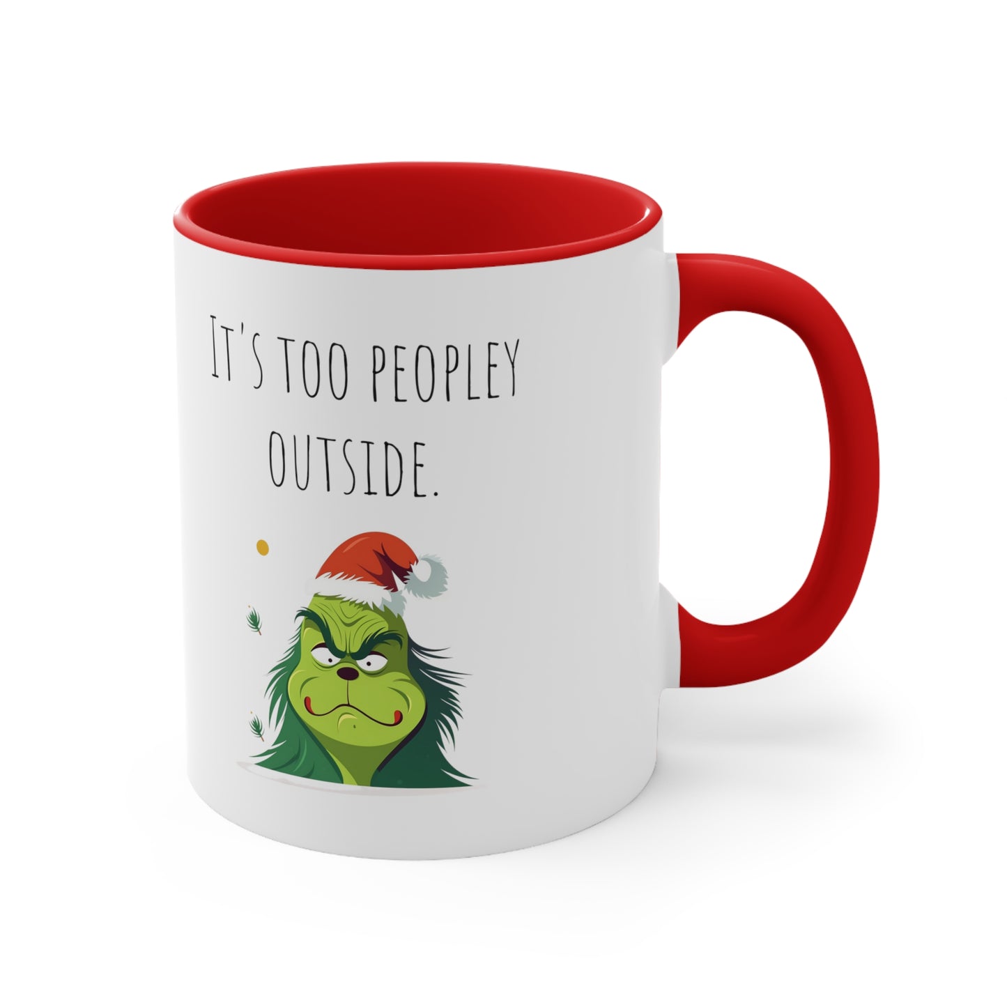 Too peopley outside mug gift for Christmas gift for her gift favorite aunt gift coffee lover gift tea gift for her coffee Mug 11oz