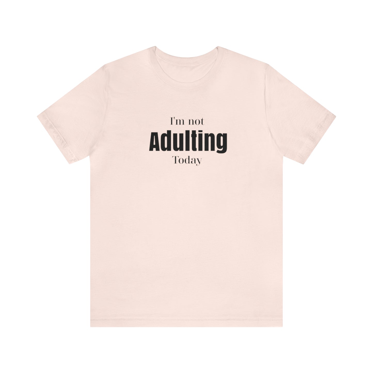 I'm not Adulting shirt unisex,Funny adulting,Christmas Sweater,Christmas,Holiday Christmas Gift Homeschooling mom shirt, teacher shirt Boss