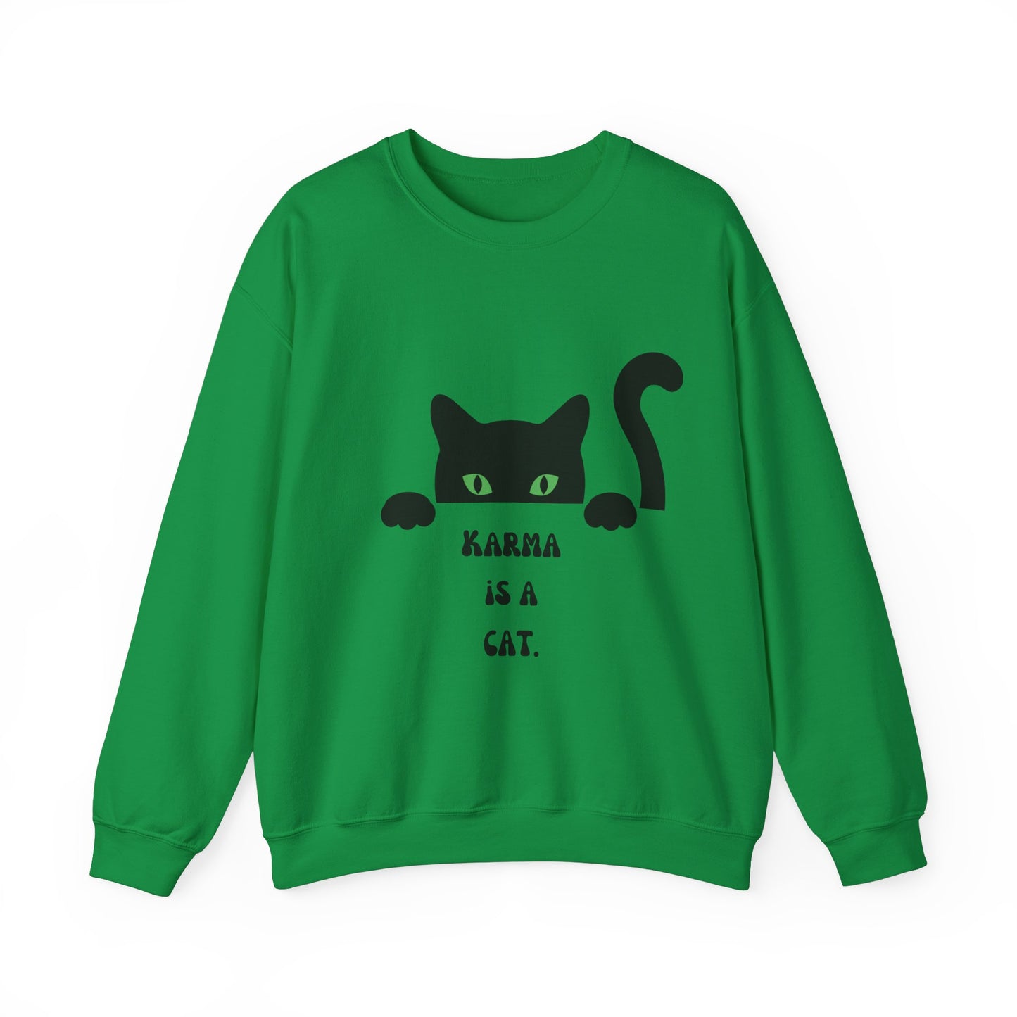 Karma is cat sweater cat lover gift karma gift gift for cat owners funny cat birthday gift Christmas sweatshirt gift for her gift for him