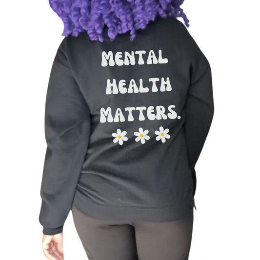 Mental Health matters Sweatshirt Gift For her Christmas Sweatshirt Cute aesthetic Sweater Colorful daisy Sweatshirt christmas