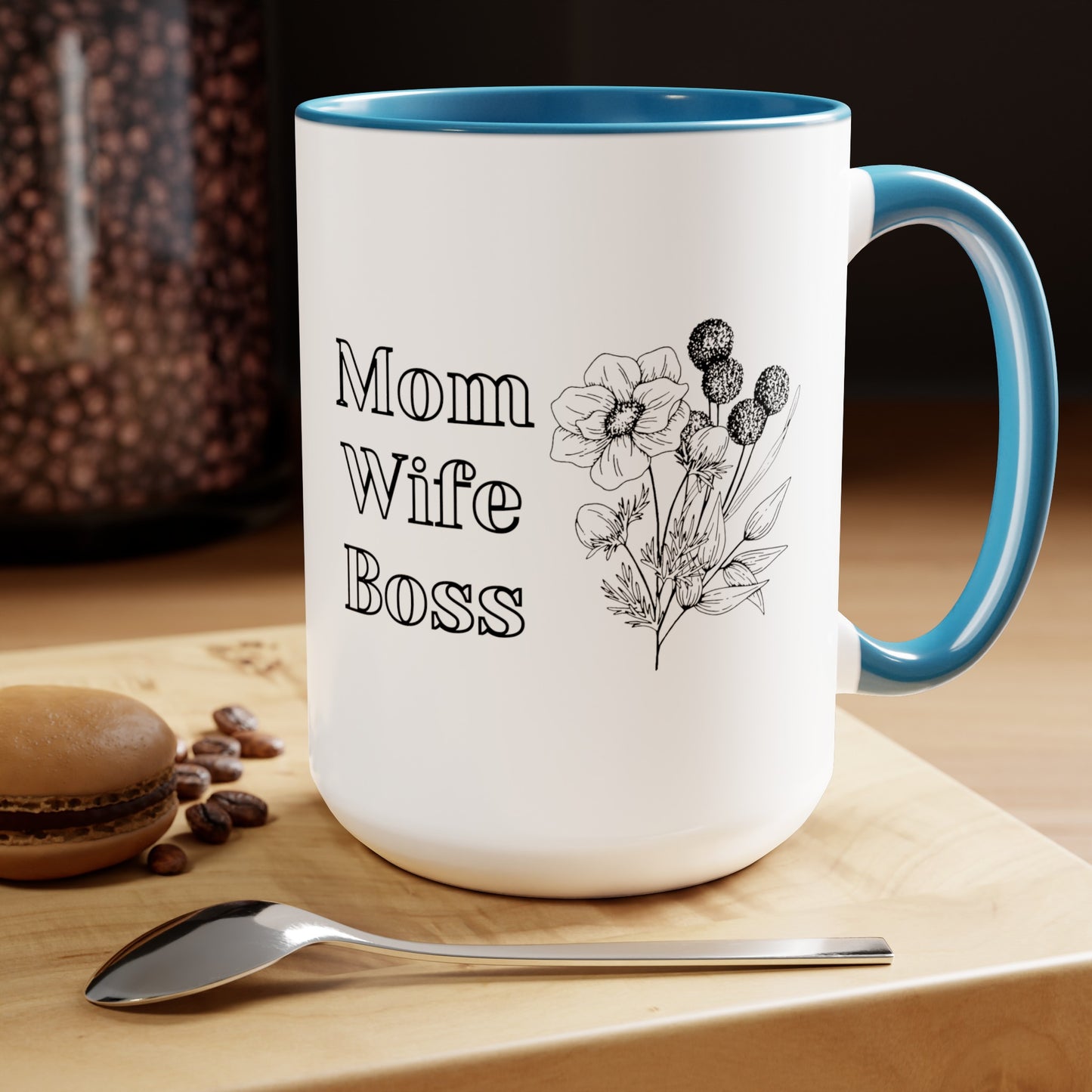 Mother's day mug Mom Wife Boss mug mom gift Best mom ever mug for mom gift for wife gift for her coffee mug Coffee Mug gift for him Mug