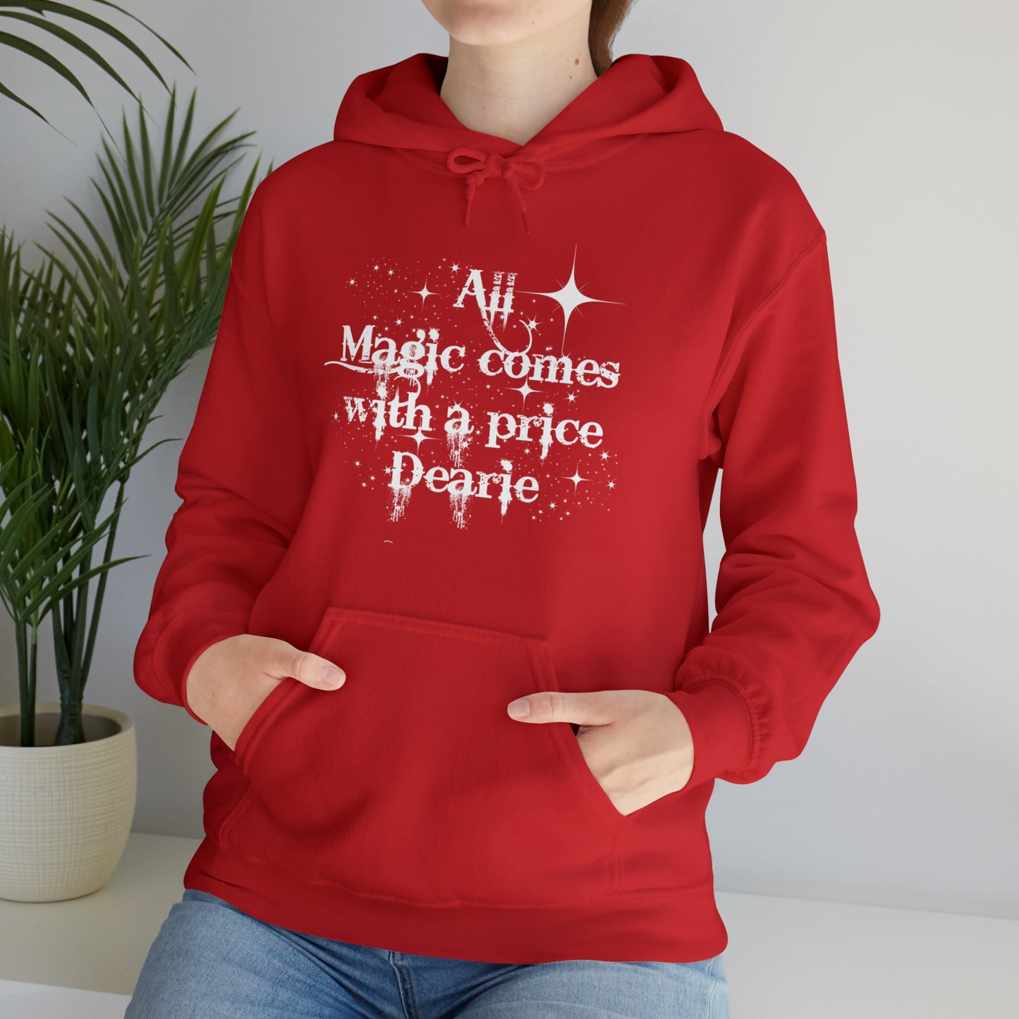 All magic comes with a price Dearie hoodie,OUAT Fan gift, Rumpelstiltskin gift for her, Christmas gift, Unisex Heavy Blend Hooded Sweatshirt