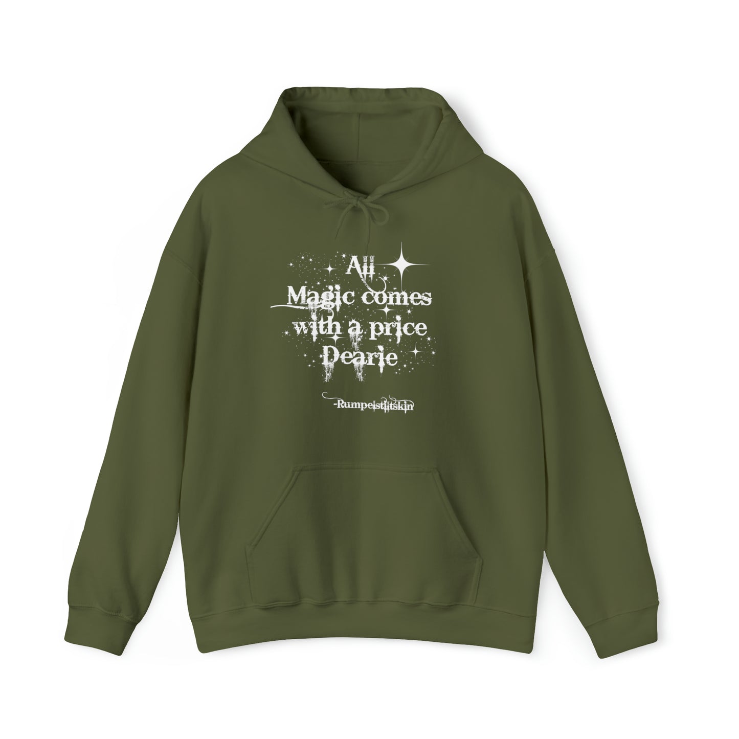Once upon a time hoodie, funny sweatshirt,All magic comes with a price,Sweatshirt,best friend gift,adults gift,humor,Hooded Sweatshirt