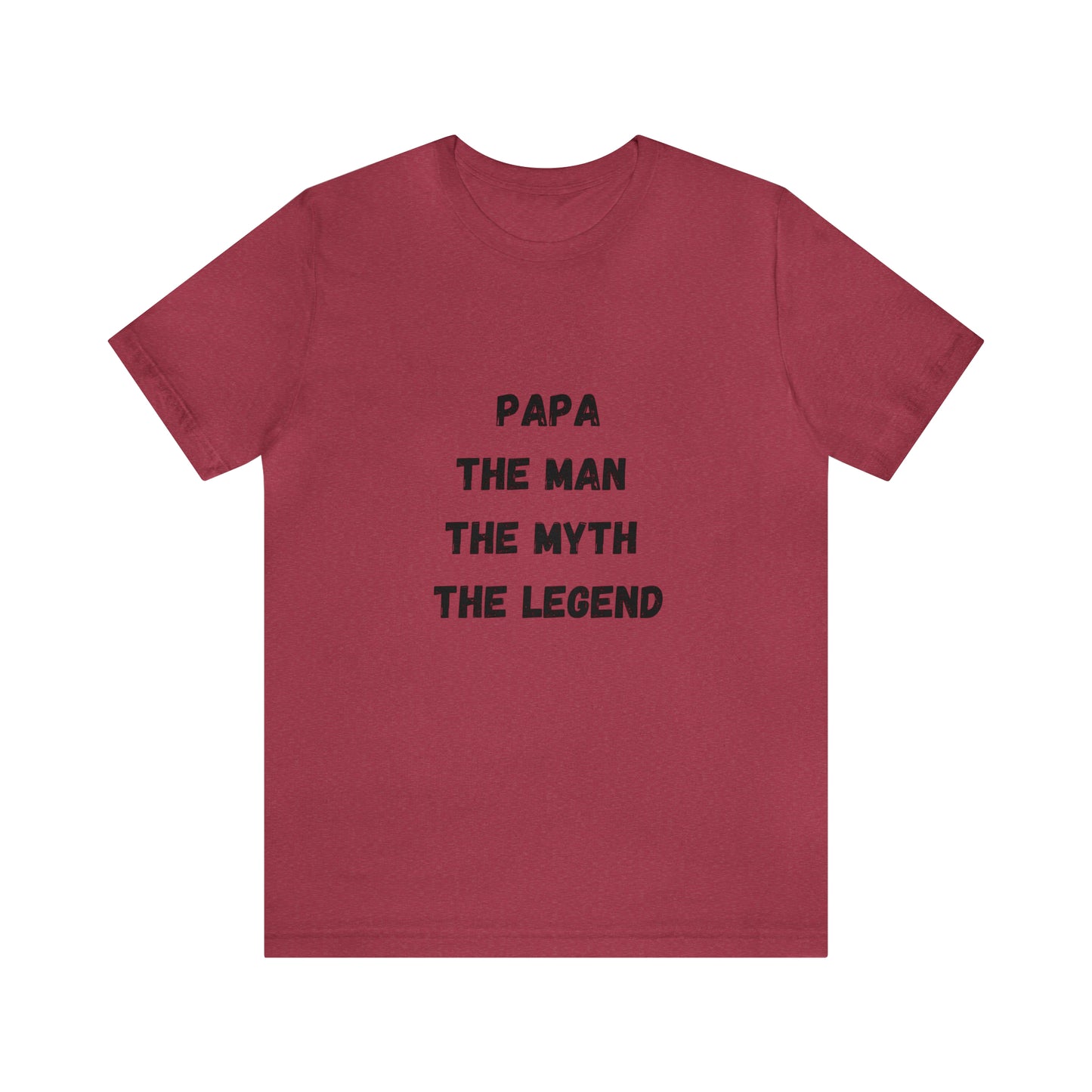 Papa the man the myth the legend t-shirt,Gift for Dad,Father's day gifts,gift for Dad vacation shirt, best friend, Christmas gift for dad