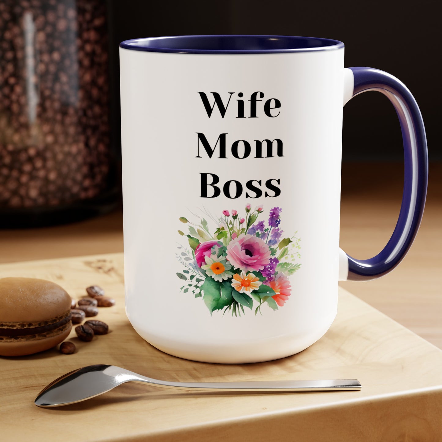 Mother's day mug Mom Wife Boss mug mom gift Best mom ever mug for mom gift for wife gift for her coffee mug Coffee Mug gift for him Mug