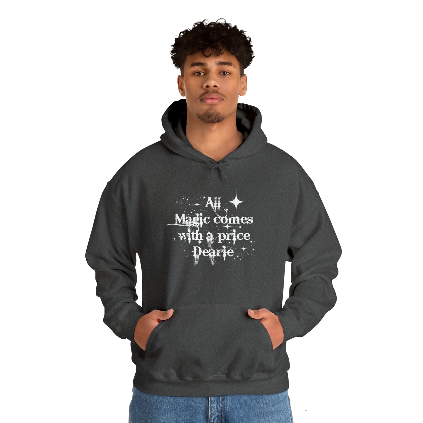 Once upon a time hoodie, funny sweatshirt,All magic comes with a price,Sweatshirt,best friend gift,adults gift,humor,Hooded Sweatshirt