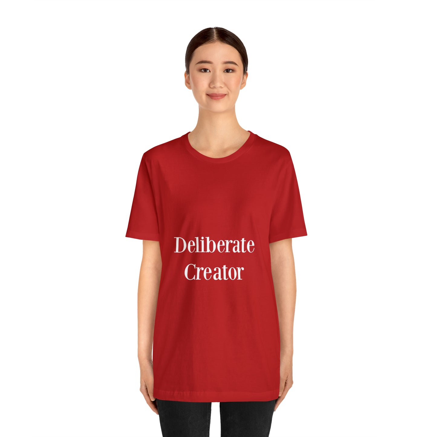 Deliberate creator tee,  Unisex Jersey Short Sleeve Tee