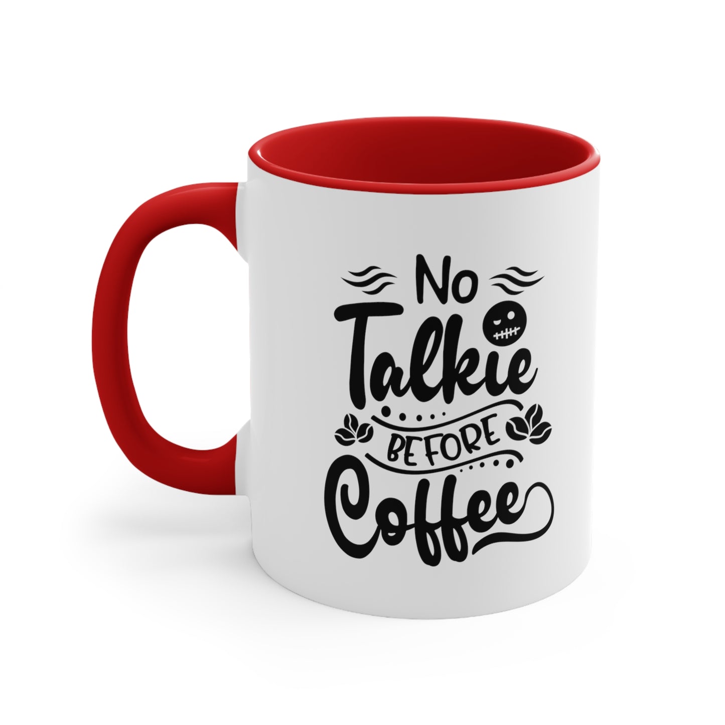 No talkie before mug Birthday Month birthday month gift coffee mug gift for best friend gift for her tea gift for her gift for him