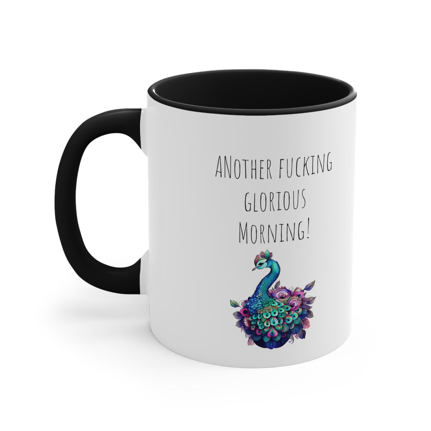 Peacock mug funny another glorious morning mug bestie gift Christmas mug Christmas gift for for her tea gift for him 11oz