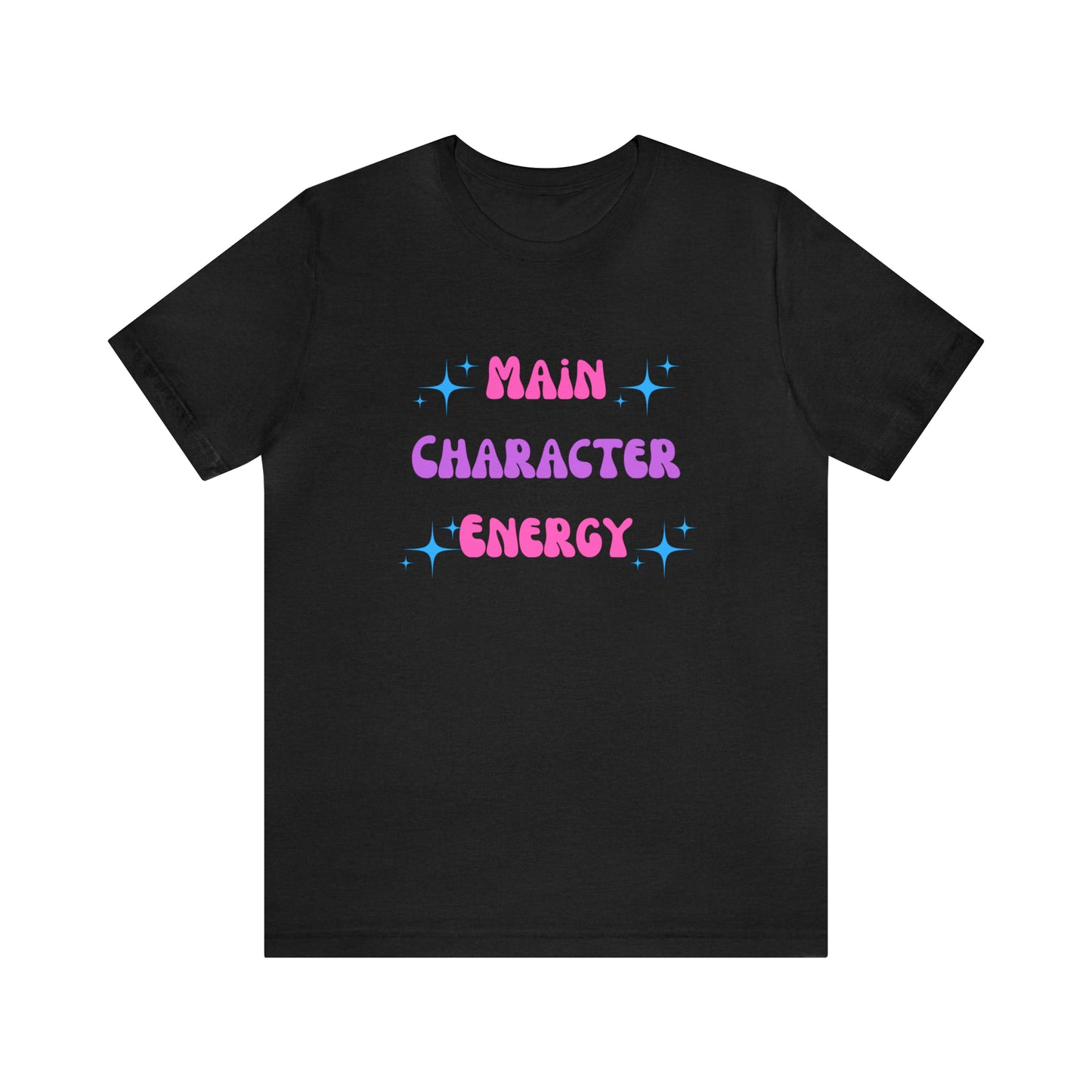 Main character energy shirt best friend gift Christmas gift