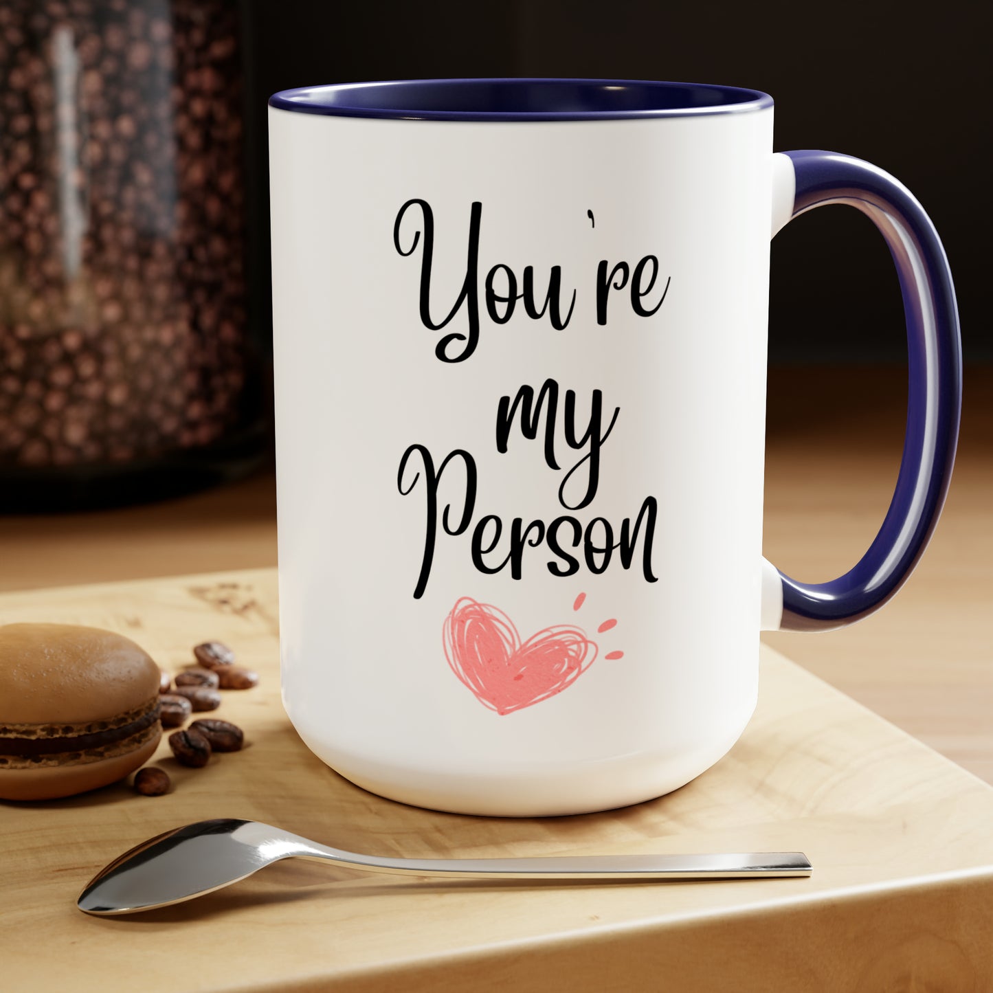 You're my person mug Christmas mug gift for mom gift mug Floral mug gift for her Mug funny gift for wife Coffee Mug Christmas gift