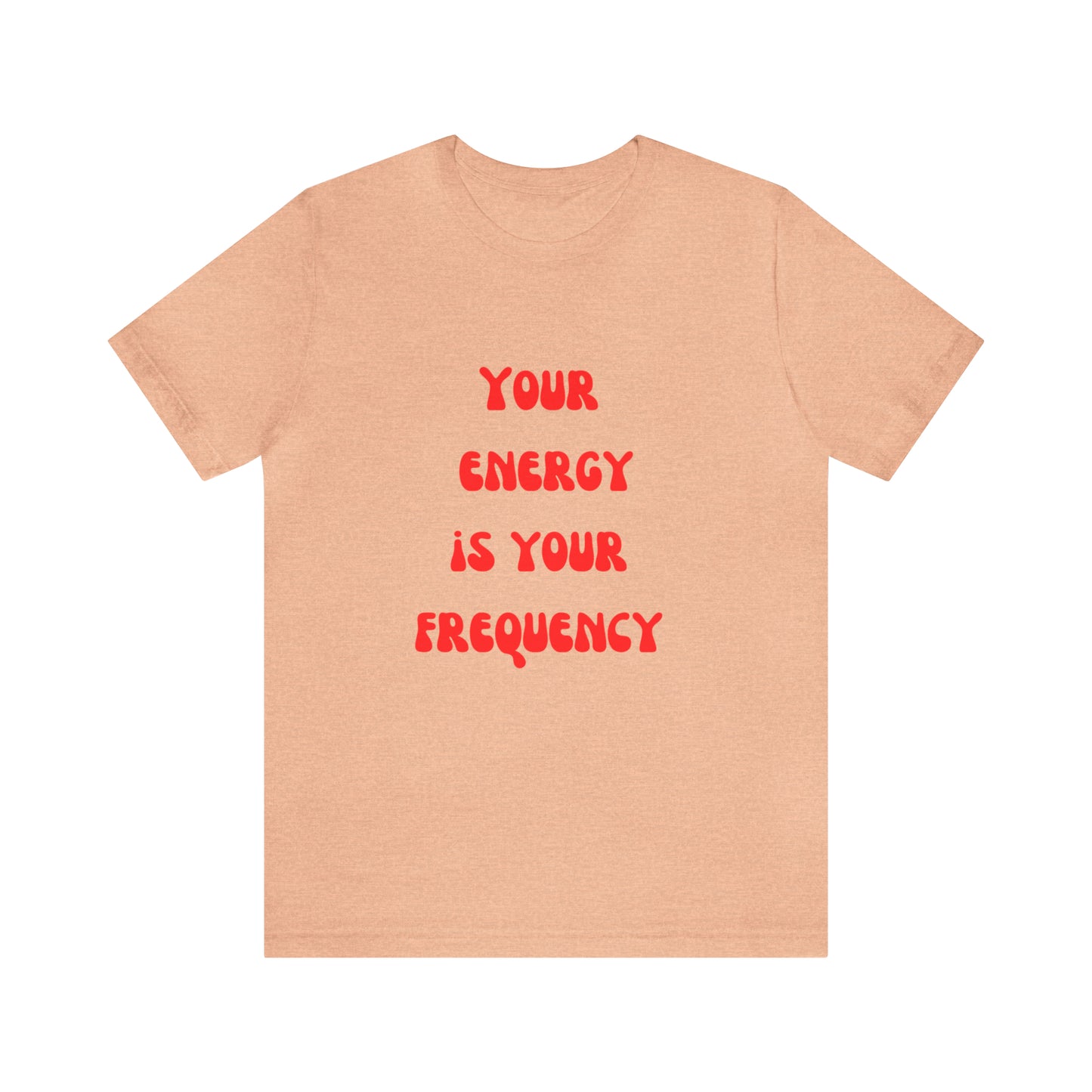 Your Energy Is Your Currency T-Shirt, Aesthetic Shirt, Trendy Shirt, Shirt With Words On Back Tumbrl Positive Tee Gift for him Gift for her