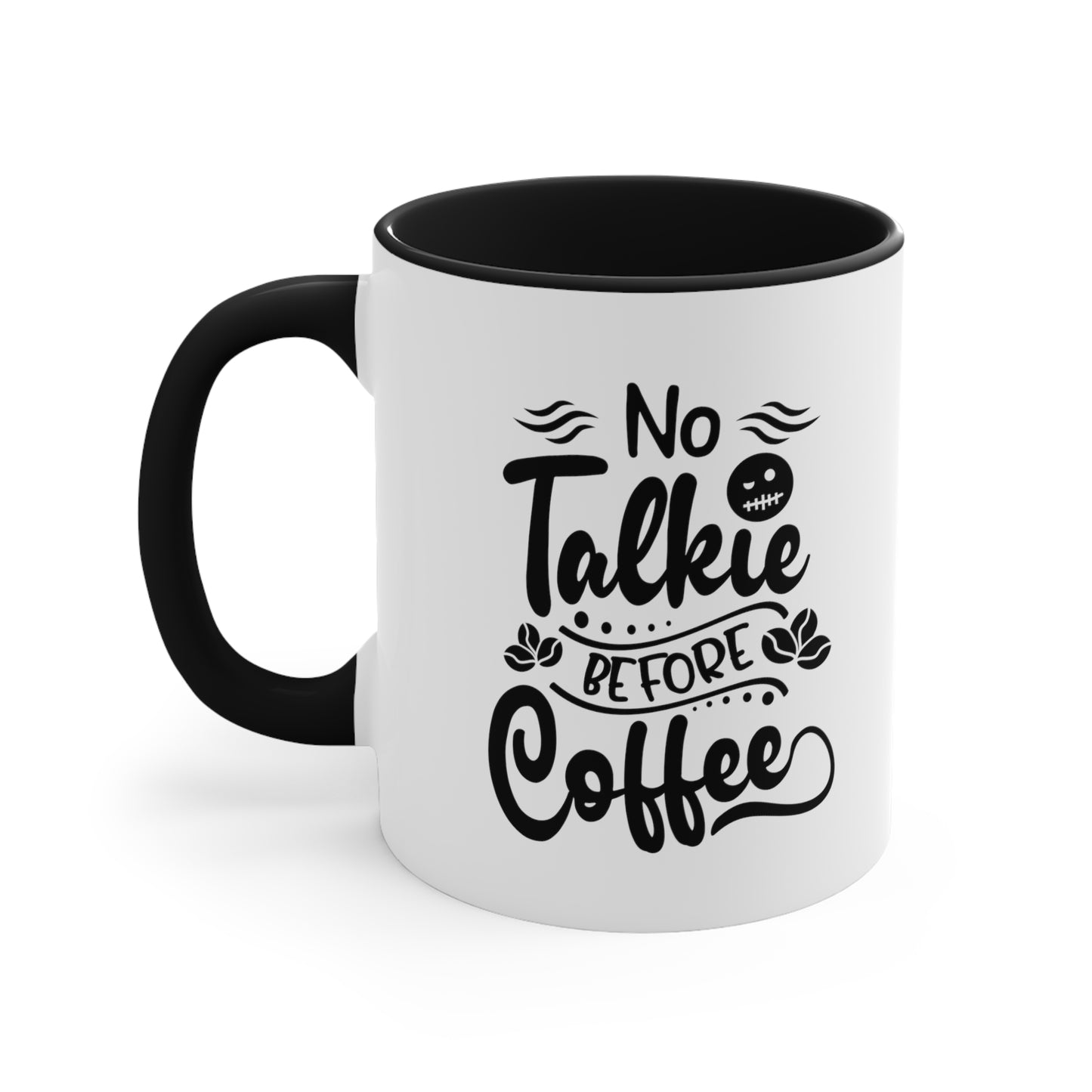 No talkie before mug Birthday Month birthday month gift coffee mug gift for best friend gift for her tea gift for her gift for him