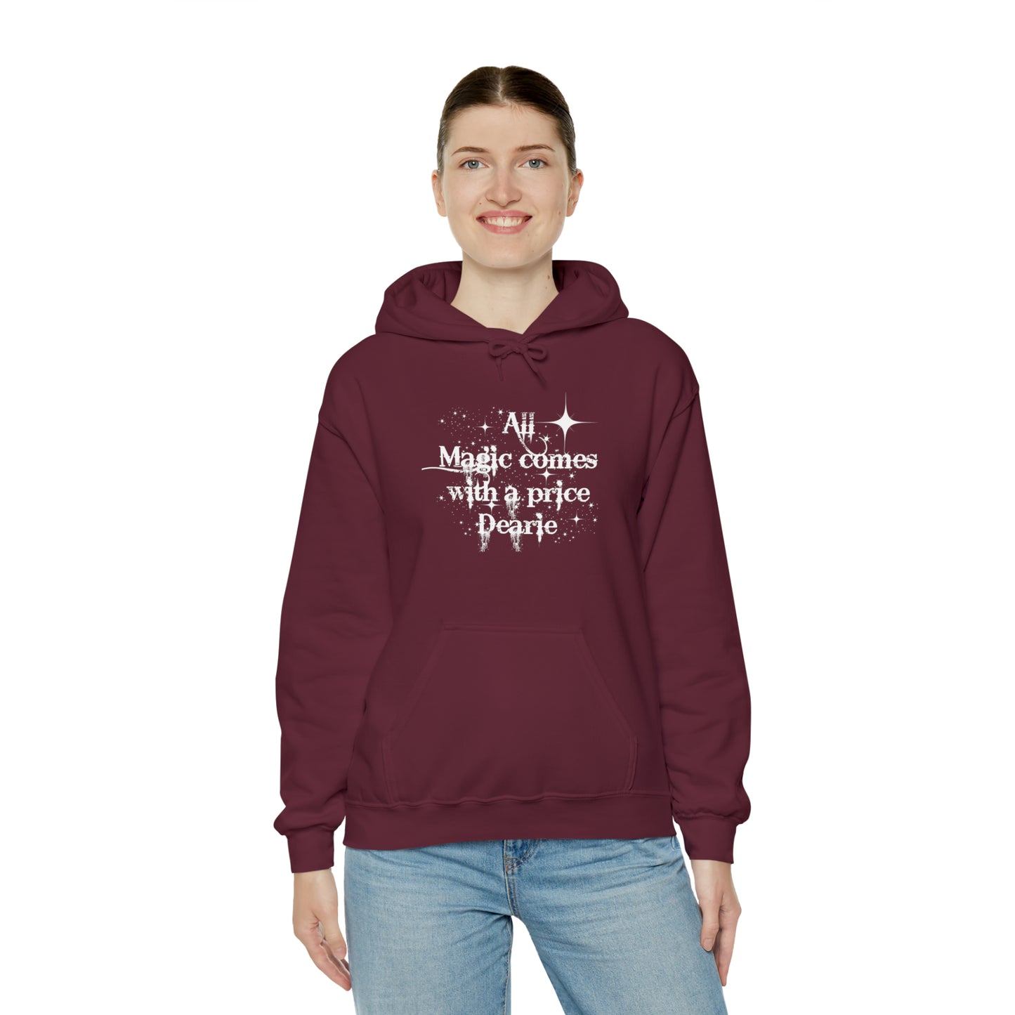 Once upon a time hoodie, funny sweatshirt,All magic comes with a price,Sweatshirt,best friend gift,adults gift,humor,Hooded Sweatshirt