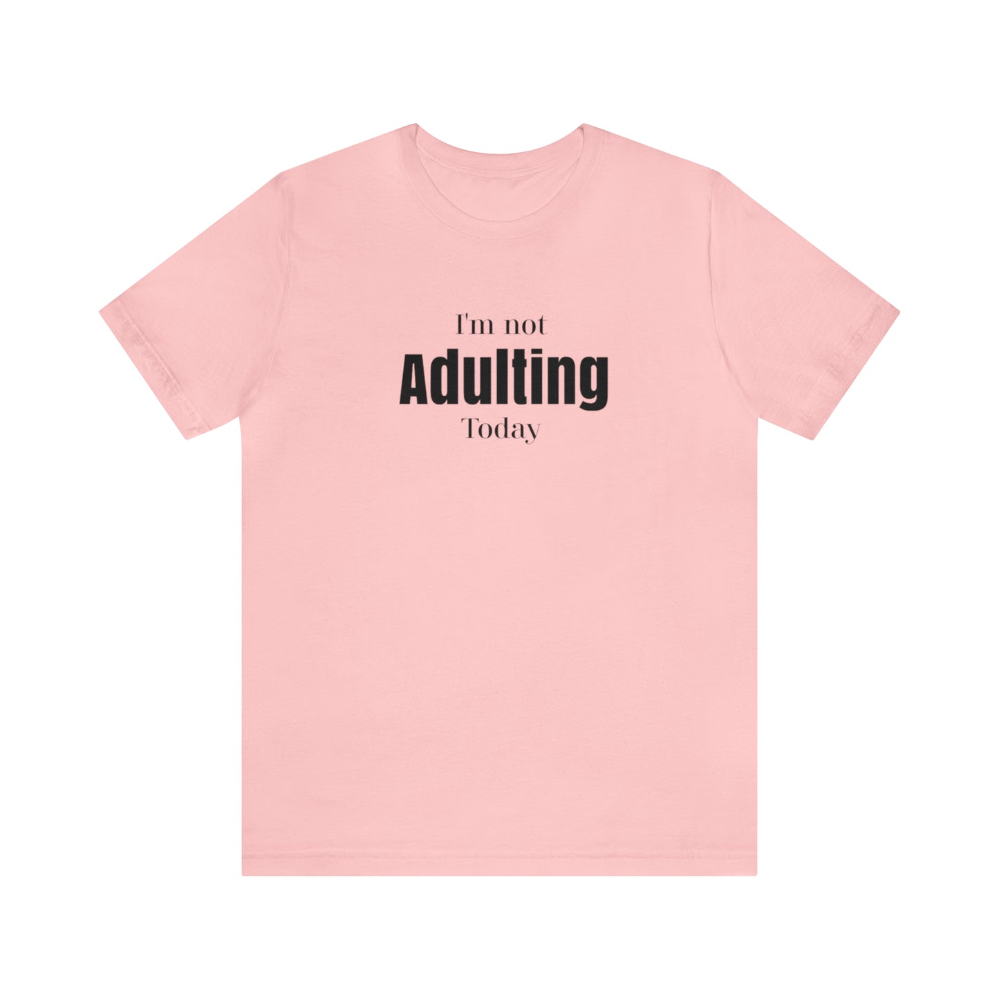I'm not Adulting shirt unisex,Funny adulting,Christmas Sweater,Christmas,Holiday Christmas Gift Homeschooling mom shirt, teacher shirt Boss