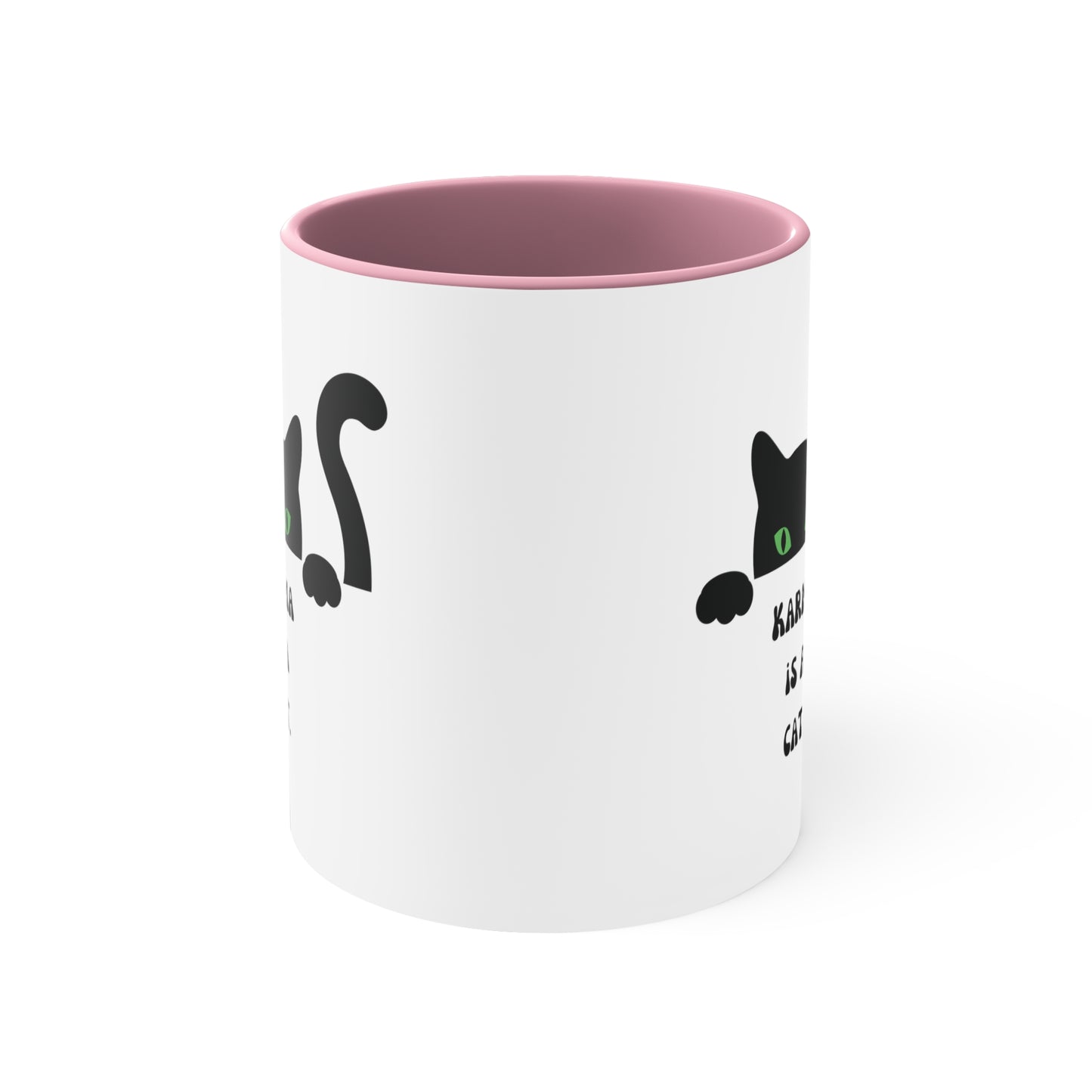 Karma is a cat mug Birthday Month birthday month gift coffee mug gift for best friend gift for her tea gift for her gift for him