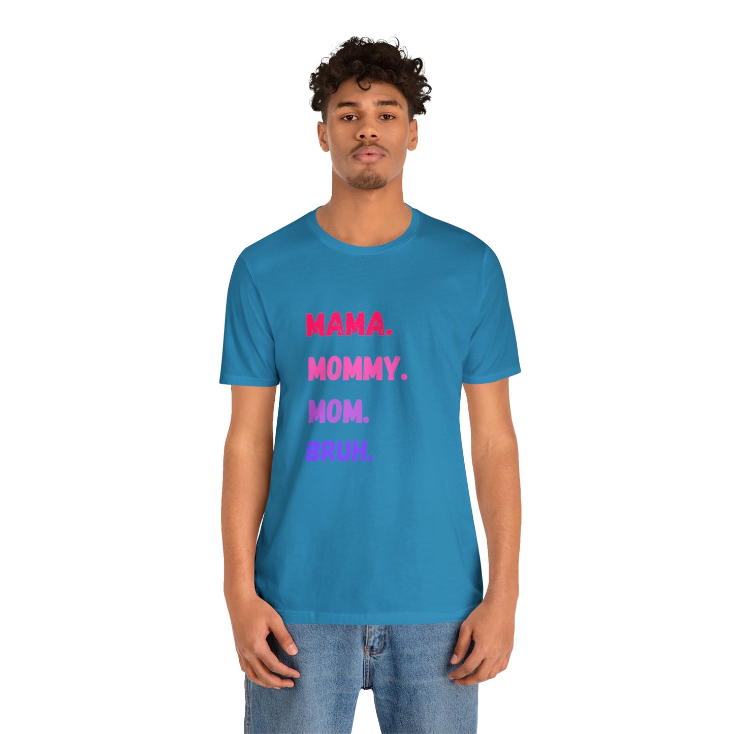 Mama Mommy Mom Bruh shirt, Mama shirt, gift for Mom, funny gifts for mom, vacation shirt, gift for mom, wife shirt, best friend gift,travel