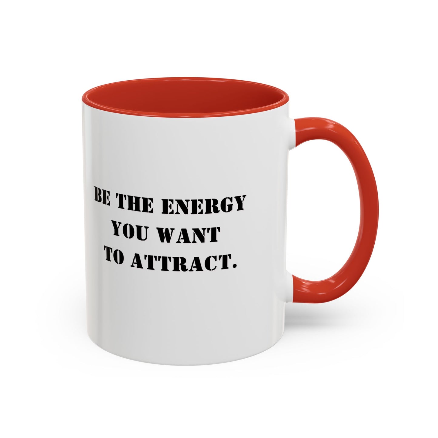 Motivational mug New year motivation Be the energy you want to attract mug Morning affirmation mug Christmasgift for her gift for him bestie