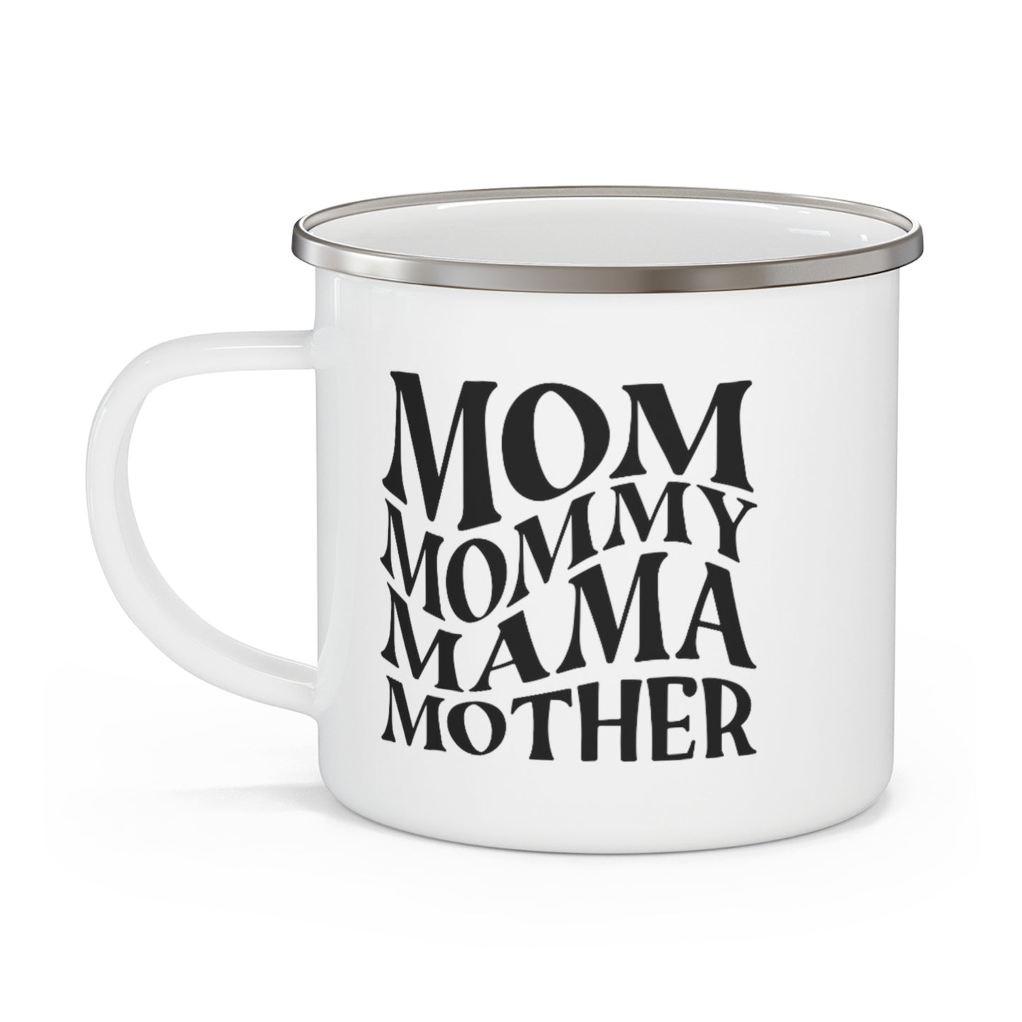 Mama Mother Mug, Funny gift for Mom, gift for wife, Christmas gift for her Enamel Camping Mug