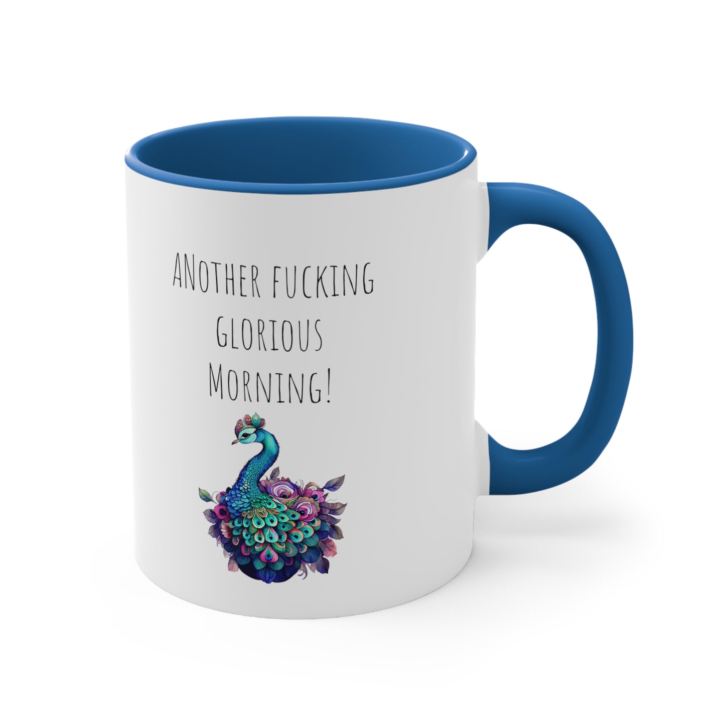 Peacock mug funny another glorious morning mug bestie gift Christmas mug Christmas gift for for her tea gift for him 11oz