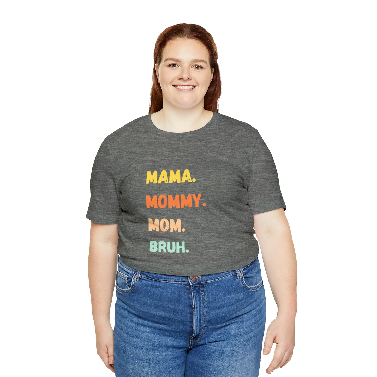 Mama Mommy Mom Bruh shirt, Mama shirt, gift for Mom, funny gifts for mom, vacation shirt, gift for mom, wife shirt, best friend gift,travel