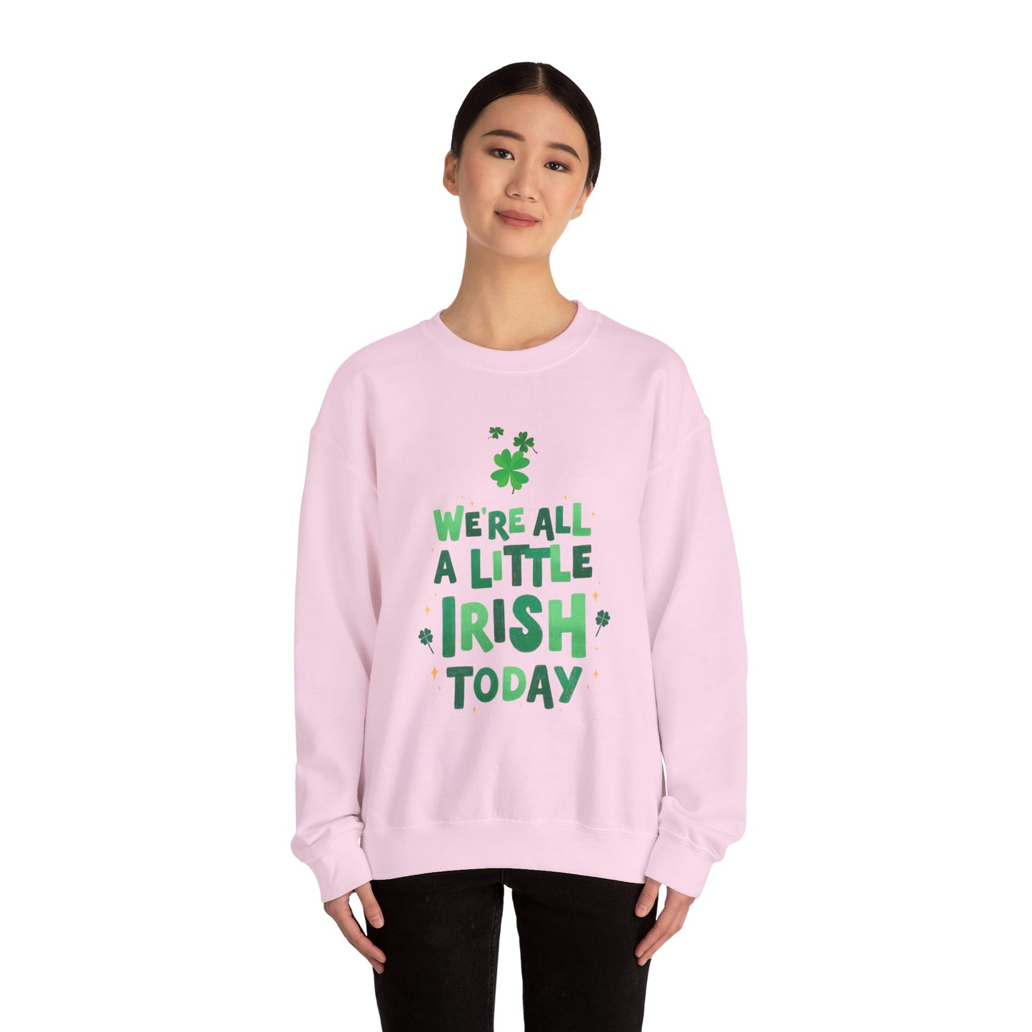 Funny St. Patrick's Day sweater funny St. Paddys sweatshirt Heart Love valentines shirt gift for her best friend gift galentine's day