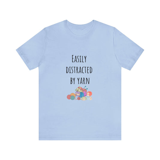 Easily distracted by yarn Christmas gift for yarn lover Funny yarn shirt crochet lover gift Gift for knitting lover Gift for Mom daughter