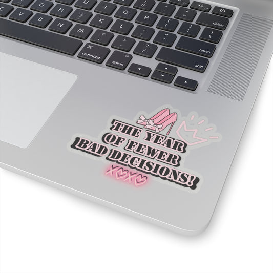 Girlboss sticker motivational sticker year of fewer bad decisions pink heels sticker funny Beautiful sticker loved gift for her sticker vday