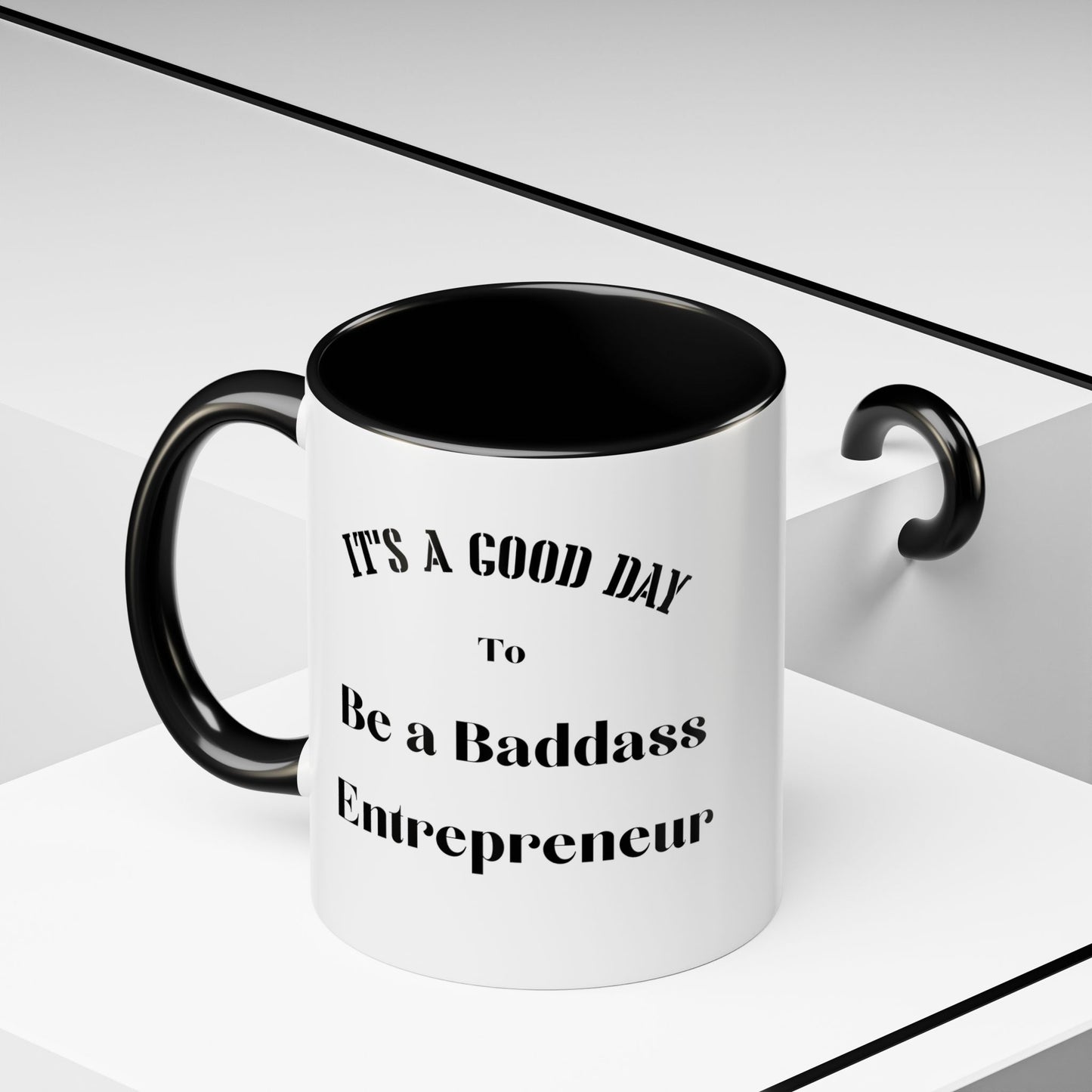 Good day to be a badass entrepreneur mug Morning affirmations mug positive motivation gift Christmas mug gift for mom mug bestie gift coffee
